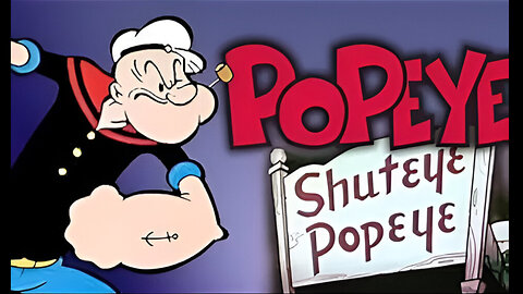 Popeye | Shuteye Popeye | Cartoon