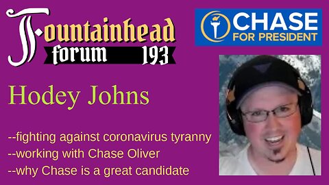FF-193: Hodey Johns on working with Chase Oliver and the Libertarian Party