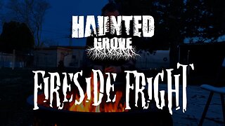 Big Toe | A Haunted Grove Fireside Fright