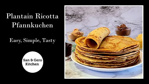 Plantain Ricotta Pfannkuchen (Pancakes) Recipe