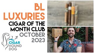 BL Luxuries Cigar of the Month Club October 2023