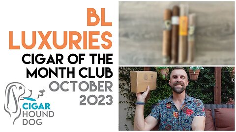 BL Luxuries Cigar of the Month Club October 2023