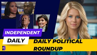 Daily Political Roundup: Controversy and Developments