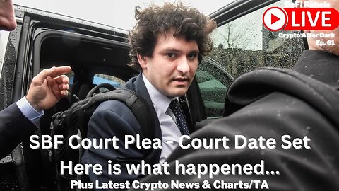 SBF Court Appearance Today | Here Is What Happened | Plea | Parents Threatened | Plus Crypto TA/News