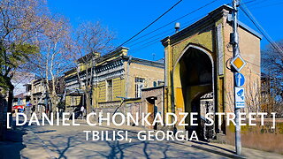 Tbilisi Walks: Daniel Chonkadze Street