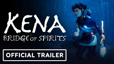 Kena: Bridge of Spirits - Official Xbox Trailer