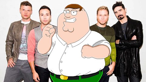 I Want It That Way by Peter Griffin featuring the Backstreet Boys