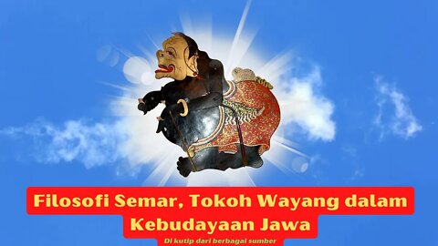 Filosofi Semar, Tokoh Wayang Dalam Kebudayaan Jawa