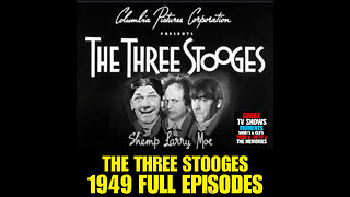 CS #27 THE THREE STOOGES 1949 FULL EPISODES