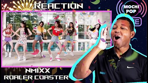 NMIXX "Roller Coaster" MV Reaction