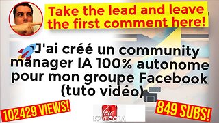 🚀J'ai créé un community manager IA 100% autonome pour mon groupe Facebook (tuto vidéo)📹