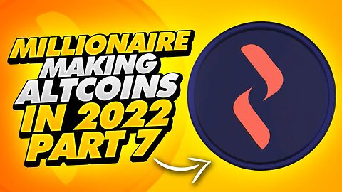 MILLIONAIRE MAKING ALTCOINS IN 2022 PART 7 - ROUTER PROTOCOL