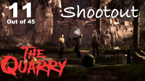 Shootout (11) [The Quarry Lets Play PS5]