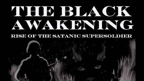 The Black Awakening: The Spirit Realm Demons, Fallen Angels, Spiritual Warfare