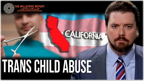 Millstone Report w Paul Harrell: Child SEX CHANGE In California, Judge May ARREST Jeff Younger!