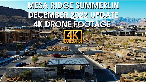 Mesa Ridge Summerlin December 2022 4K Drone Footage