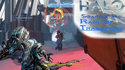Halo: Spartan Ops (Episode 4: Didact's Hand - Chapter 3: Random Transport)