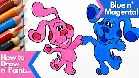 How to draw and paint Blue and Magenta Blue's Clues & You