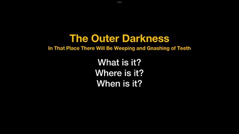 The Outer Darkness