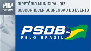Convenção do PSDB em SP pode ser cancelada após racha no partido