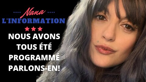 Nana L'information Autrement - programmation de vie