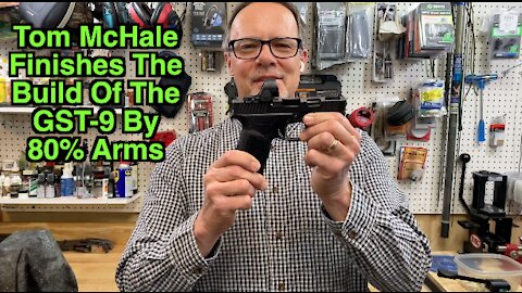 Build Your Own Pistol, Part 2: How To Assemble An 80% Pistol