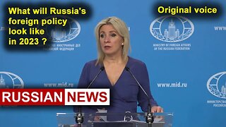 What will Russia's foreign policy look like in 2023? Zakharov. Russia Ukraine. RU