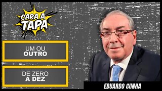 UM OU OUTRO: EDUARDO CUNHA DETONA MORO