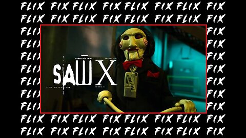 SAW X (2023) Trailer Reaction : FLIX FIX