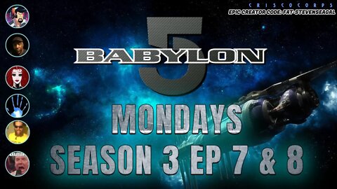 #BABYLON5 Mondays: S3 Episodes 7 & 8