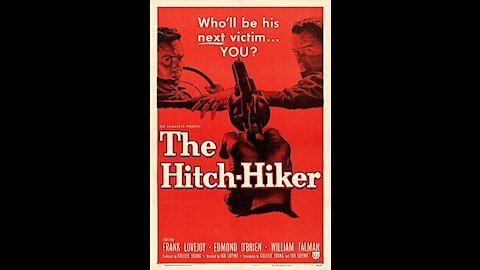 The Hitch-Hiker (1953) | Directed by Ida Lupino - Full Movie