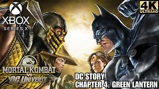 Mortal Kombat vs DC Universe | Chapter 4 Green Lantern | Xbox Series X|S | 4K (No Commentary Gaming)