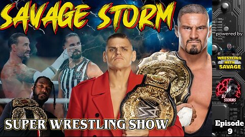 Savage Storm Wrestling Super Show #live #TNA #WWE #AEW Episode 9