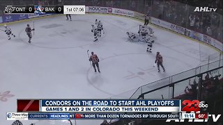 Condors on the road to start AHL playoffs