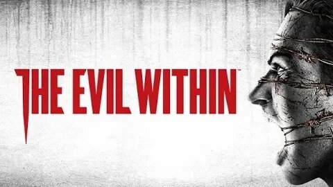 The Evil Within -Intro-