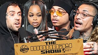 The Monday Show Ep 27 w/ Adam22