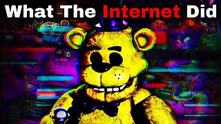 What The Internet Did To Five Nights at Freddy's