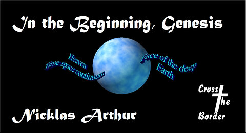 In The Beginning Genesis-02-Cross-The-Border