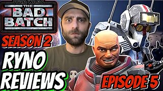 Star Wars The Bad Batch Season 2 Episode 5 Review