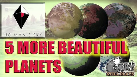 No Man's Sky | 5 More Gorgeous Planets We've Seen in No Man's Sky | Ongoing Series Tour #2 Gameplay
