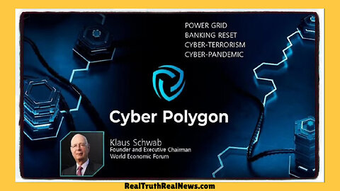 🌎 ⚡ Klaus Schwab's "Cyber Polygon" Exercise Was a Simulation of a Potential Shut Down of the Power Grid and Financial Systems 💲