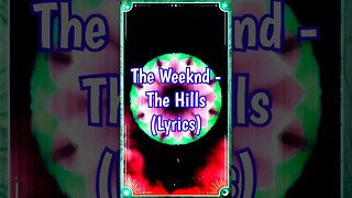 The Weeknd - The Hills #shorts