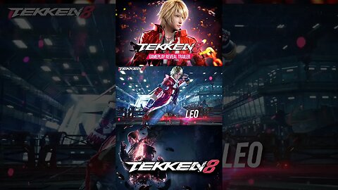 Tekken 8 | Leo Reveal + Combo Trailer Part 1 #gaming #tekken8 #viral #gamerlife