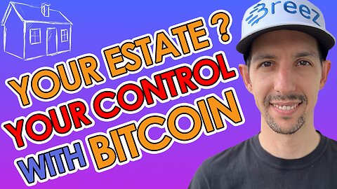 Bitcoin: The Ultimate Protection for Money, Property, and Estate | Bitcoin People EP 37: Ivan