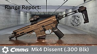 Range Report: CMMG Mk4 Dissent (.300 Blackout) - A compact AR-15 style pistol