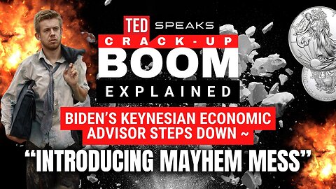 Biden's Keynesian Economic Advisor Steps Down ~ “Introducing Mayhem Mess”