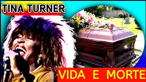 TINA TURNER - VIDA e MORTE. #tinaturner #vidaemorte @otiodoyoutube