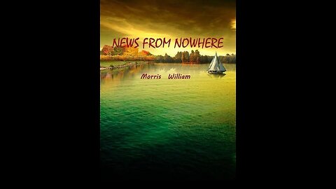 News From Nowhere by William Morris - Audiobook