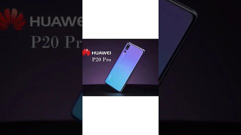 HUAWEI P20 PRO NEW LATEST MOBILE MODEL 2023