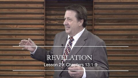 REVELATION LESSON 29 Dr Jim Hastings